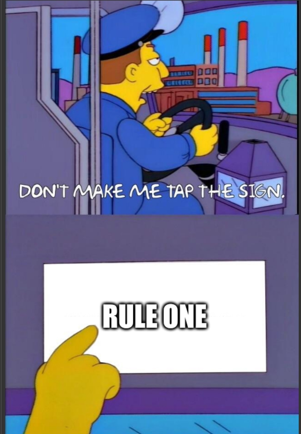 Don't make me tap the sign